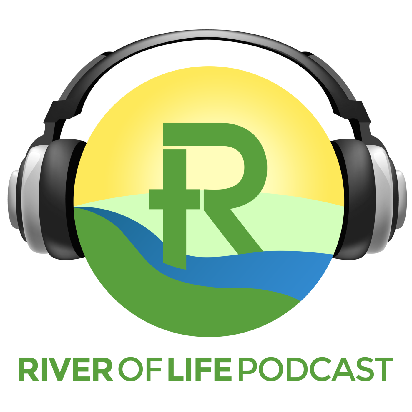 River of Life Podcast River of Life Podcast