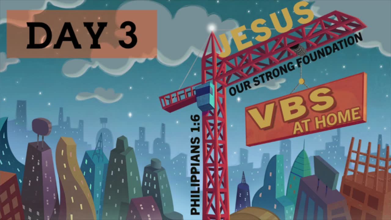 Legacy Bible Church VBS Session 3